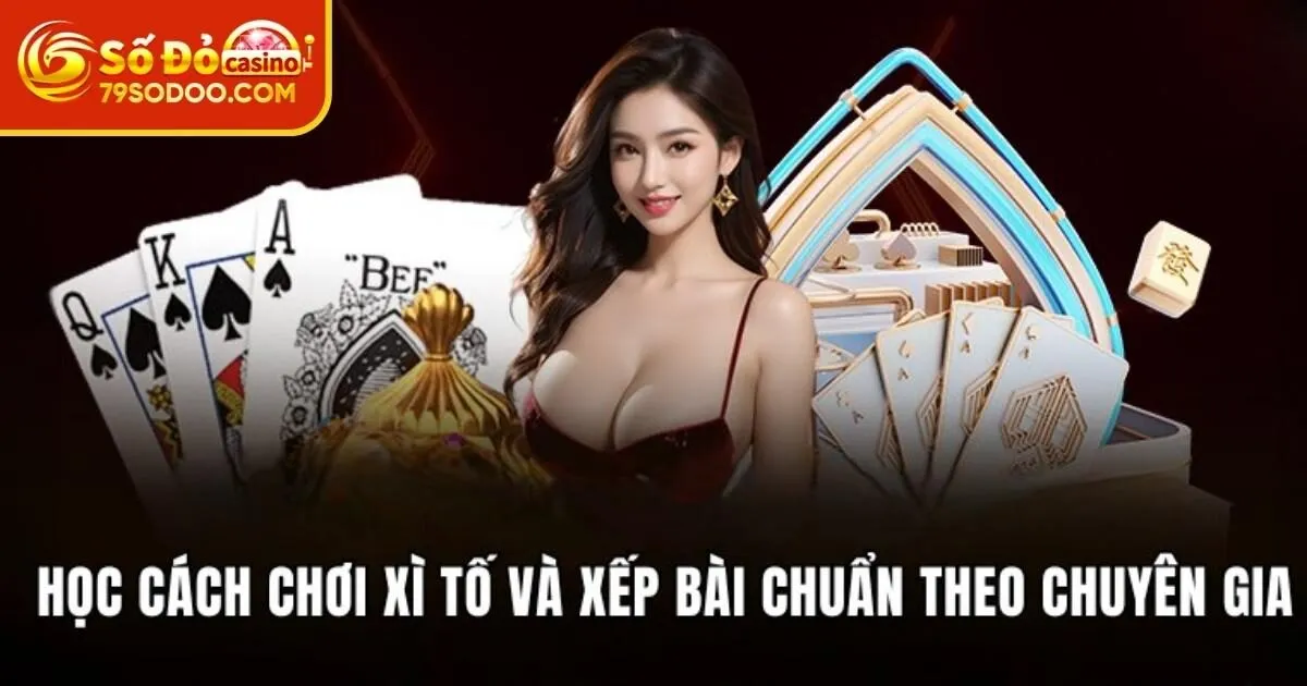 Bài Xì Tố 79Sodo - Siêu Phẩm Cá Cược Ai Cũng Nên Thử