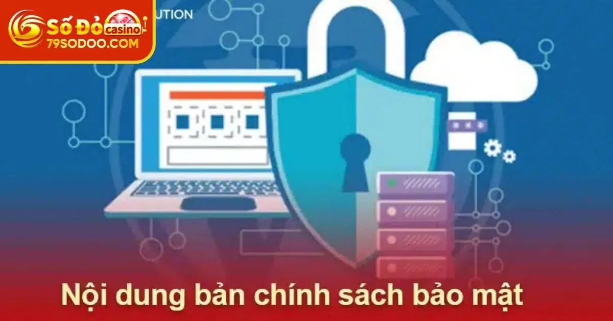 Lưu ý chính sách bảo mật 79Sodo